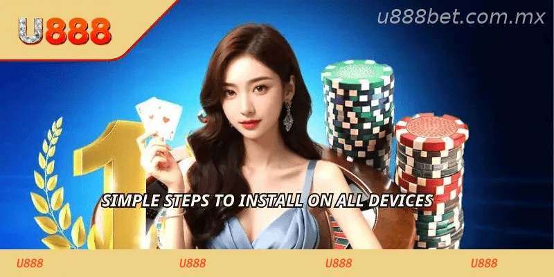 Simple steps to install on all devices